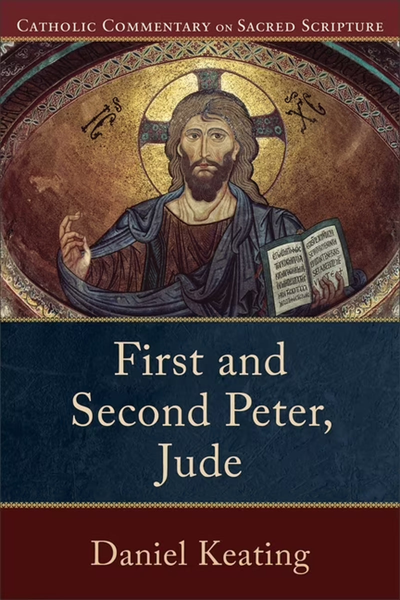 Catholic Commentary on Sacred Scripture First and Second Peter, Jude, (Paperback)