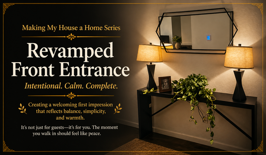 Making My House A Home | Revamped Front Entrance