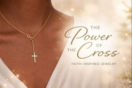 Intentional Living Series | The Power of the Cross Jewelry Collection: Wearing Faith With Intention