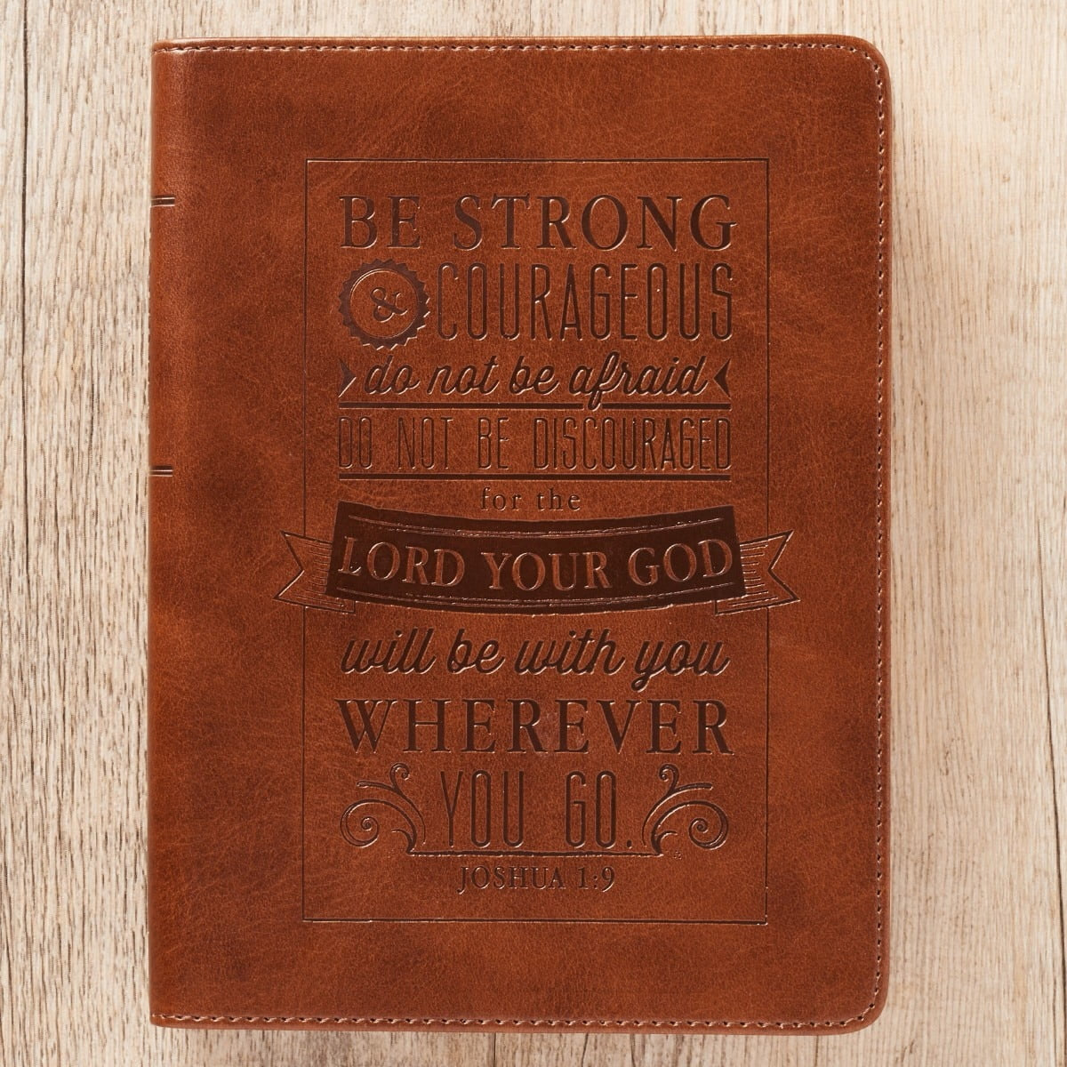 Classic Handy-Sized Journal Be Strong and Courageous Joshua 1:9 Bible Verse Inspirational Scripture Notebook W/Ribbon, Faux Leather Flexcover 240 Ruled Pages, 5.7" X 7", Brown