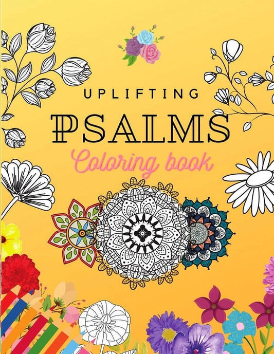 Uplifting Psalms Coloring Book: a Christian Coloring Book for Adults and Teens, (Paperback)