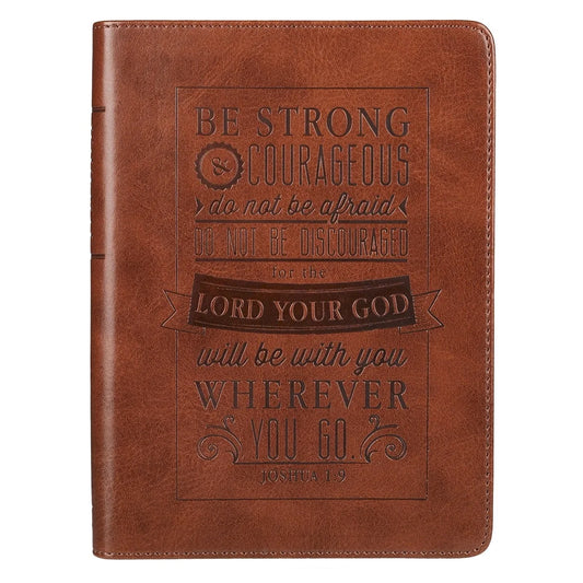 Classic Handy-Sized Journal Be Strong and Courageous Joshua 1:9 Bible Verse Inspirational Scripture Notebook W/Ribbon, Faux Leather Flexcover 240 Ruled Pages, 5.7" X 7", Brown