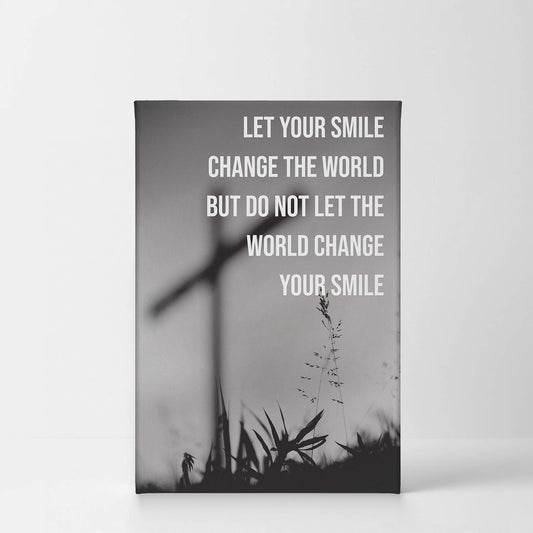 Let Your Smile Change the World Scripture Canvas Print Scripture Wall Decor Lord God Bible Jesus Christ Pray Cross Religious Living Room Bedroom Christian Gift Home Decor - 12X8