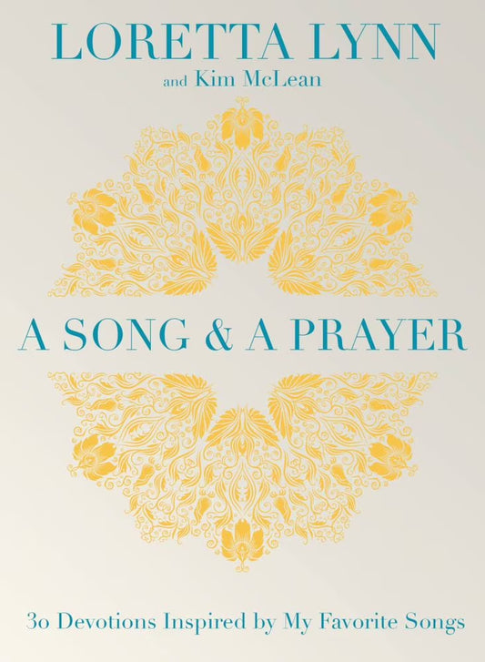 A Song and a Prayer: 30 Devotions Inspired by My Favorite Songs (Hardcover)