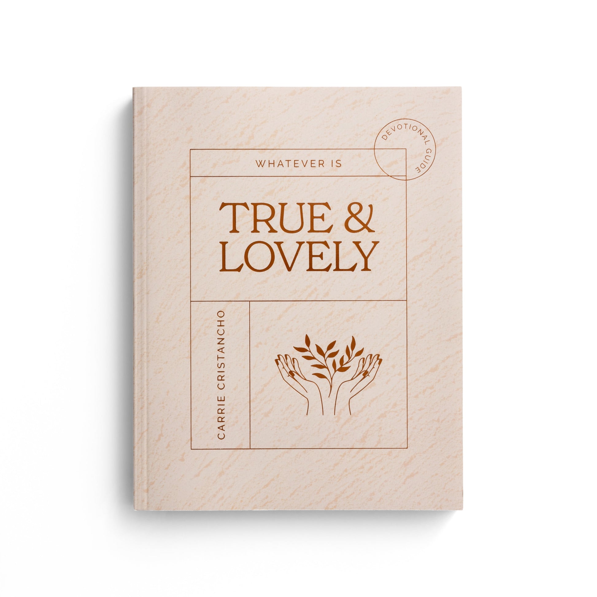 - Whatever Is True and Lovely: Devotional Journal (Paperback)