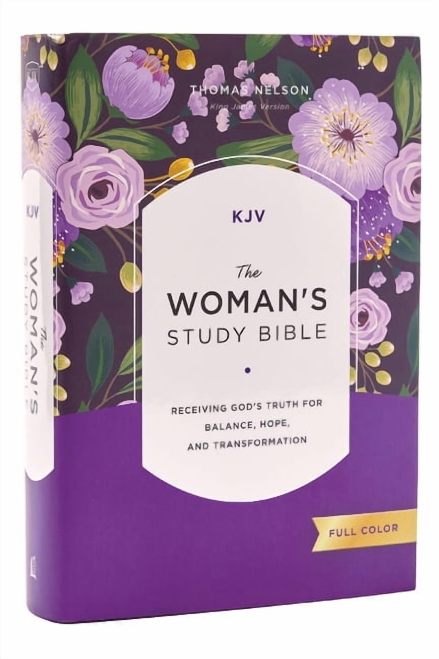 Kjv, the Woman'S Study Bible: Receiving God'S Truth for Balance, Hope, and Transformation, (Full-Color Edition) (Hardcover)