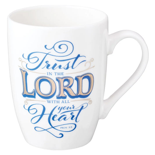 Trust in the Lord Coffee Mug – Proverbs 3:5