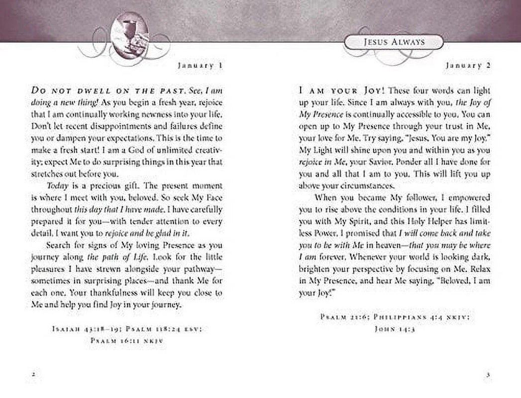 Jesus Always Jesus Always, Leathersoft, with Scripture References: Embracing Joy in His Presence (A 365-Day Devotional), (Hardcover)