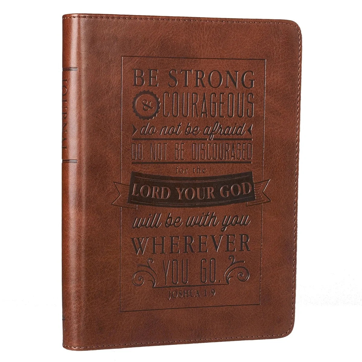 Classic Handy-Sized Journal Be Strong and Courageous Joshua 1:9 Bible Verse Inspirational Scripture Notebook W/Ribbon, Faux Leather Flexcover 240 Ruled Pages, 5.7" X 7", Brown