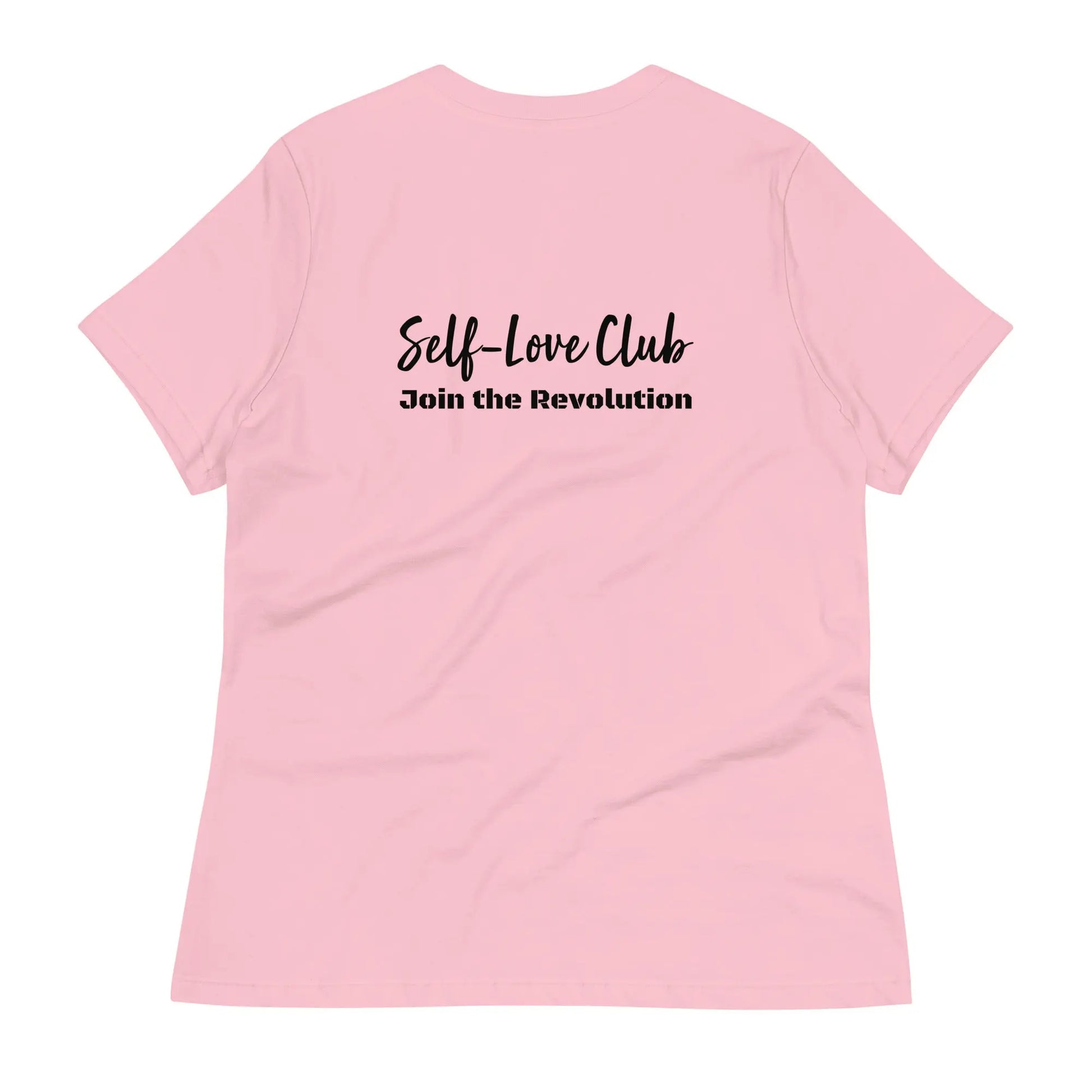 Women'S Relaxed T-Shirt Self Love Warrior